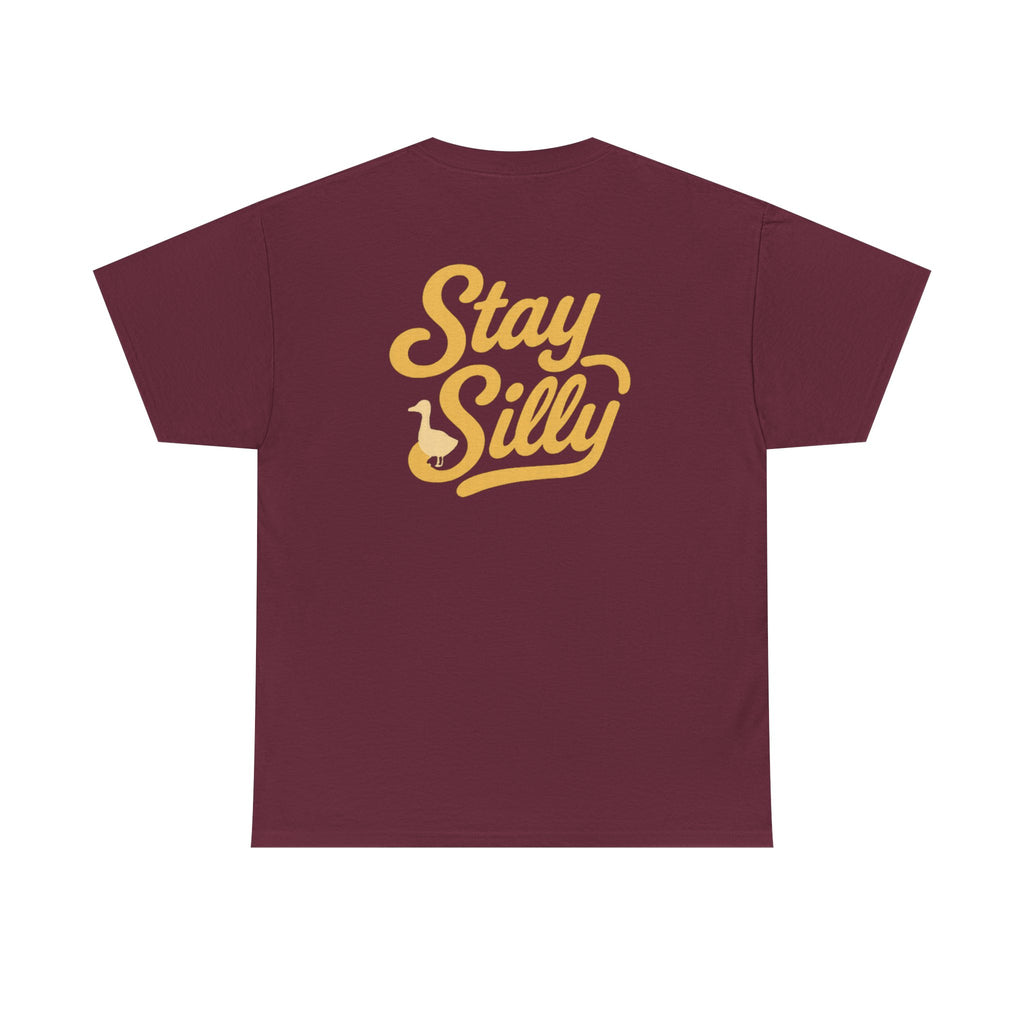 Stay Silly Unisex T-Shirt — Playful Retro Script Tee