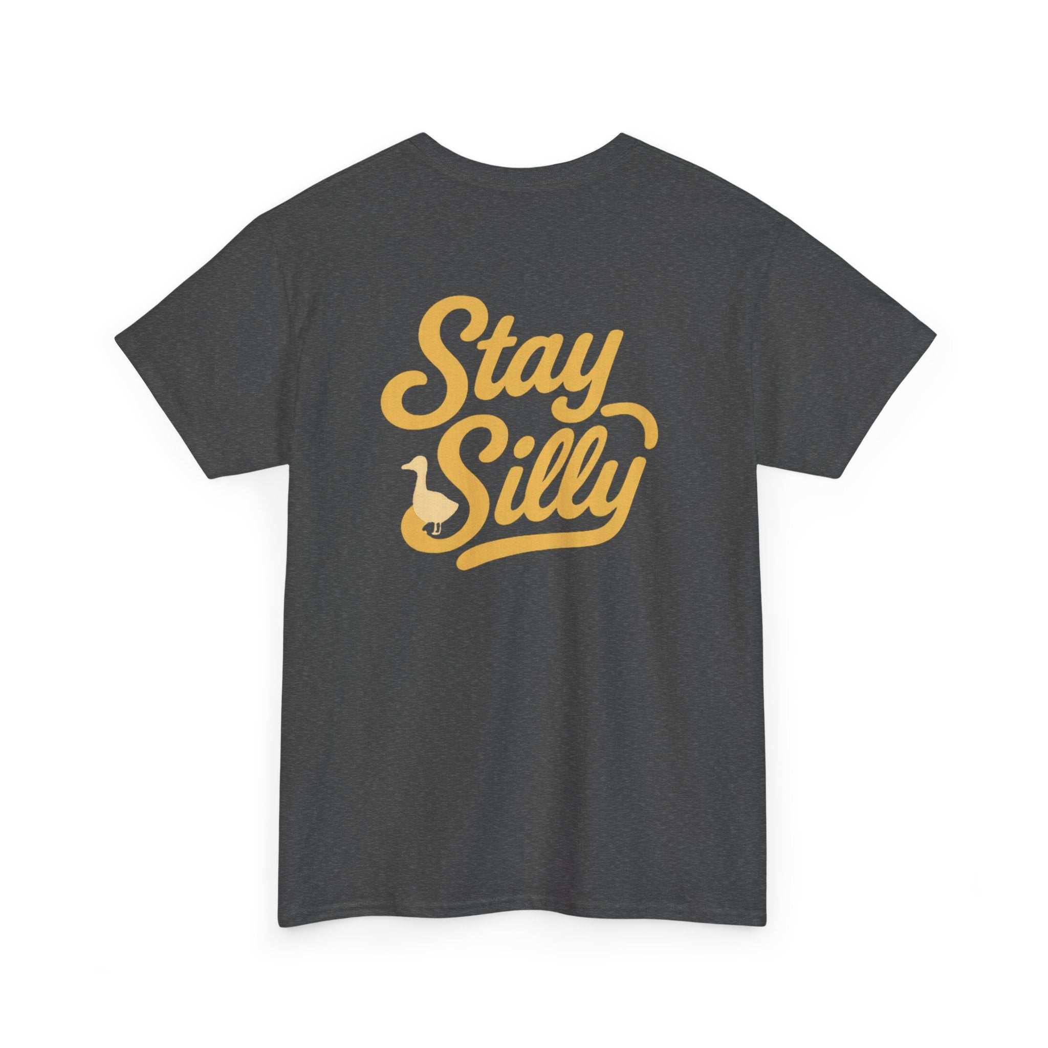 Stay Silly Unisex T-Shirt — Playful Retro Script Tee